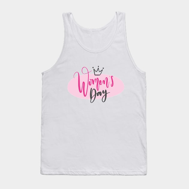 Womens Day Tank Top by TinPis